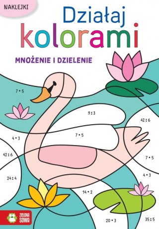 Książeczka edukacyjna Zielona Sowa Działaj kolorami. Mnożenie i dzielenie.