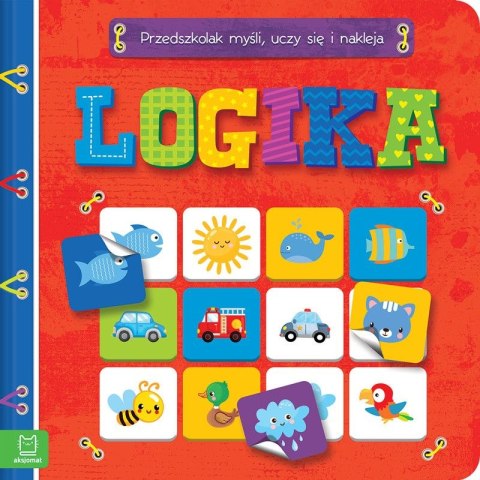 Książka dla dzieci lOGIKA. PRZEDSZKOLAK MYŚLI, UCZY SIĘ I NAKLEJA Książka dla dzieci lOGIKA. PRZEDSZKOLAK MYŚLI, UCZY SIĘ I NAKLEJA